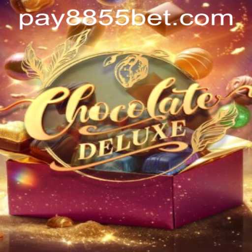 Discover the Sweet World of ChocolateDeluxe with 8855bet PH Login