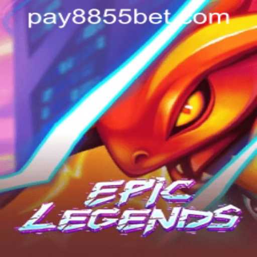 EpicLegends and 8855bet PH Login: An Immersive Gaming Experience