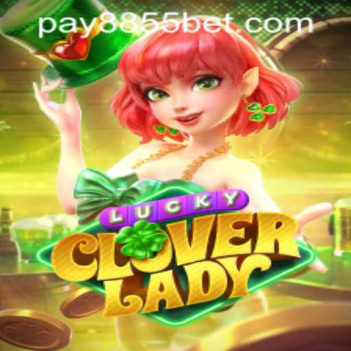 Discover the Charm of LuckyCloverLady: An Engaging Experience with 8855bet PH Login