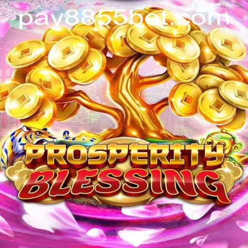 Understanding ProsperityBlessing: Your Ultimate Guide to Mastering the Game