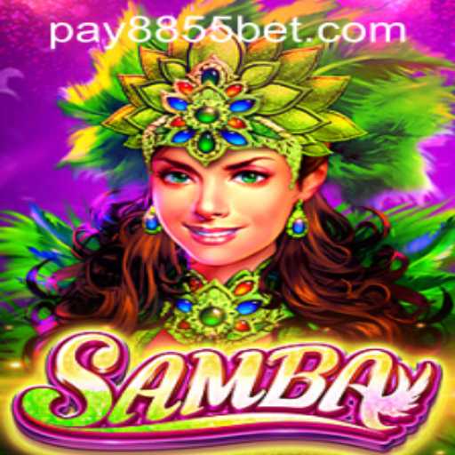 Exploring the Samba Game: A Vibrant Journey with 8855bet PH Login
