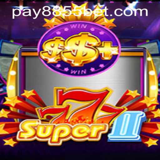 Dive into the Excitement of Super777II: A Comprehensive Guide