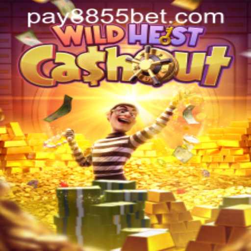Exploring the Thrilling World of WildHeistCashout